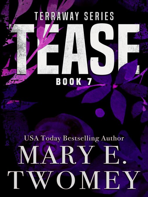 Title details for Tease by Mary E. Twomey - Available